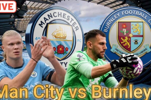 Analisi della Partita Man City vs Burnley: Un Confronto Cruciale