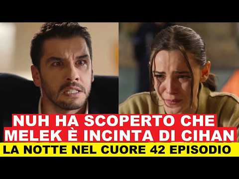 Le Anticipazioni di La Notte nel Cuore: Cosa Aspettarci