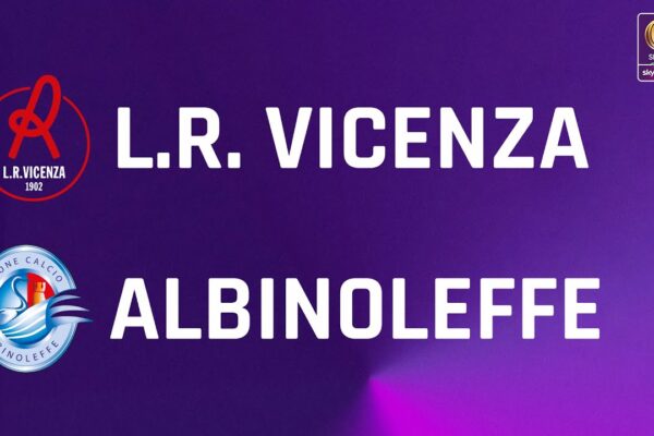 LR Vicenza e Albinoleffe: Una Partita Decisiva per Entrambi