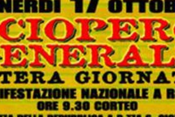 Sciopero Italia: Venerdì 17 Ottobre in Prima Linea
