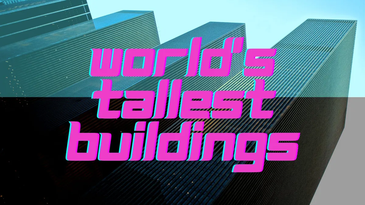 world's tallest buildings — IT news